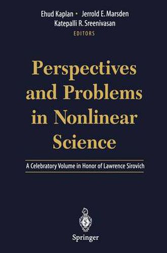 Perspectives and Problems in Nonlinear Science: A Celebratory Volume in Honor of Lawrence Sirovich