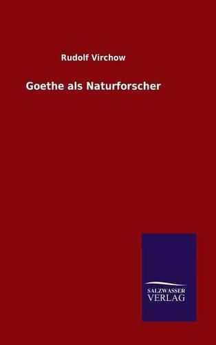 Goethe als Naturforscher