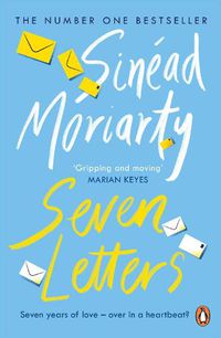 Cover image for Seven Letters: The emotional and gripping new page-turner from the No. 1 bestseller & Richard and Judy Book Club author
