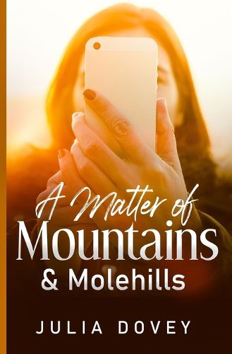 Cover image for A Matter of Mountains and Molehills