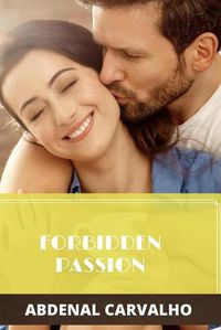 Cover image for Forbidden Passion