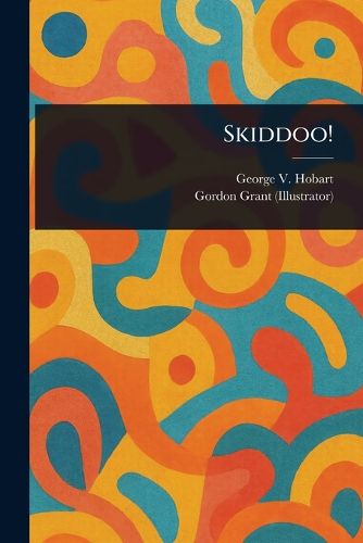 Cover image for Skiddoo!