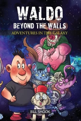 Cover image for Waldo Beyond the Walls: Adventures in the Galaxy