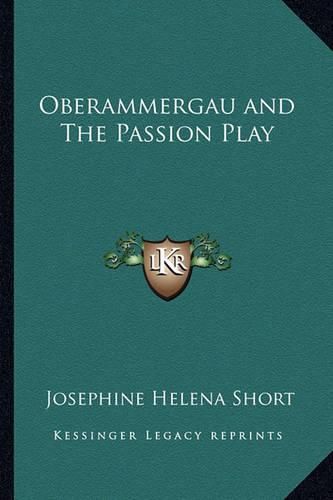 Cover image for Oberammergau and the Passion Play