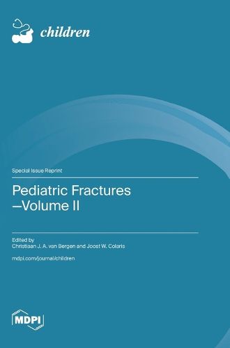 Cover image for Pediatric Fractures-Volume II