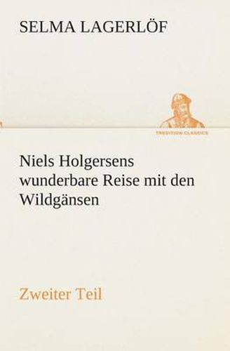 Cover image for Niels Holgersens wunderbare Reise mit den Wildgansen