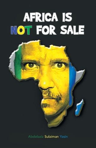 Cover image for Africa is NOT for sale
