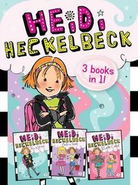 Cover image for Heidi Heckelbeck 3 Books in 1!: Heidi Heckelbeck Has a Secret; Heidi Heckelbeck Casts a Spell; Heidi Heckelbeck and the Cookie Contest