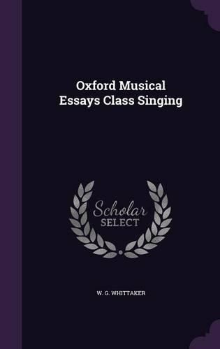 Cover image for Oxford Musical Essays Class Singing