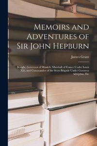 Cover image for Memoirs and Adventures of Sir John Hepburn