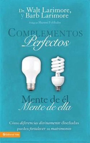 Cover image for Complementos perfectos Softcover His Brain, Her Brain