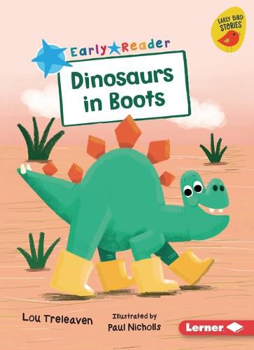 Dinosaurs in Boots