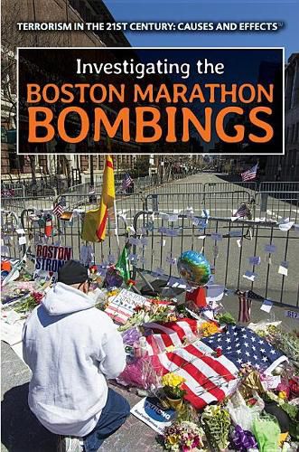 Cover image for Investigating the Boston Marathon Bombings