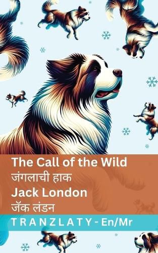 Cover image for The Call of the Wild / जंगलाची हाक