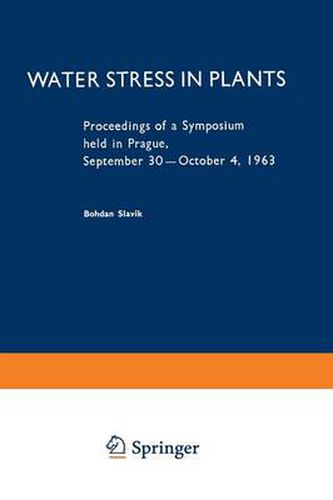 Cover image for Water Stress in Plants: Proceedings of a Symposium held in Prague, September 30-October 4, 1963