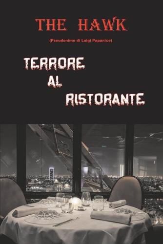 Cover image for Terrore al ristorante