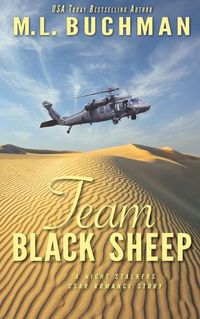 Cover image for Team Black Sheep: a military action-adventure romance