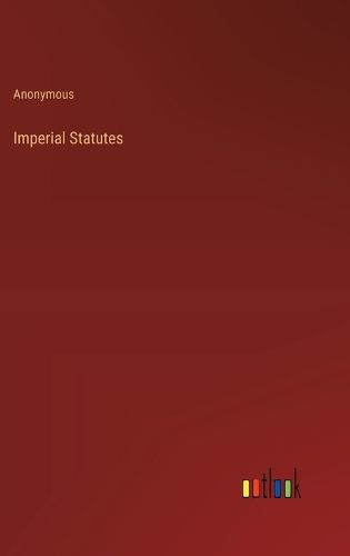 Cover image for Imperial Statutes