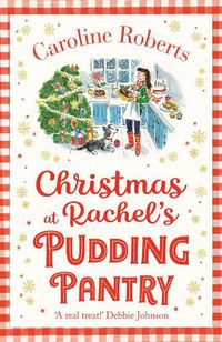 Cover image for Christmas at Rachel's Pudding Pantry