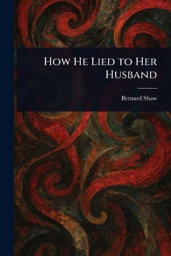 Cover image for How He Lied to Her Husband