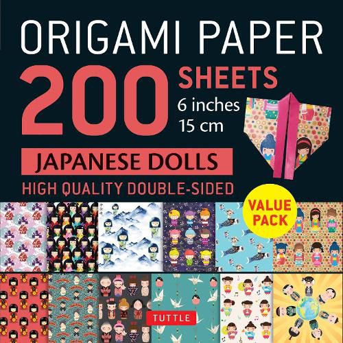 Cover image for Origami Paper 200 sheets Japanese Dolls 6" (15 cm)