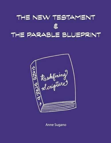 Cover image for The New Testament & the Parable Blueprint