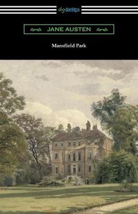 Cover image for Mansfield Park (Introduction by Austin Dobson)