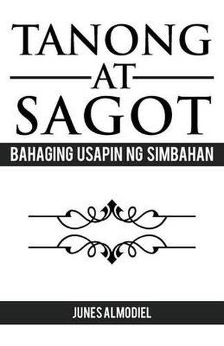 Cover image for Tanong at Sagot: Bahaging Usapin Ng Simbahan