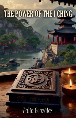 Cover image for The Power of the I Ching