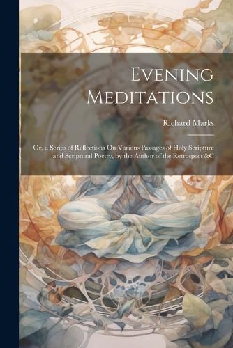 Evening Meditations