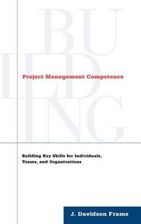 Cover image for Building Project Management Competence