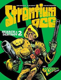 Cover image for Strontium Dog: Search and Destroy 2: The 2000 AD Years