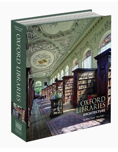 Cover image for Oxford Libraries Architecture