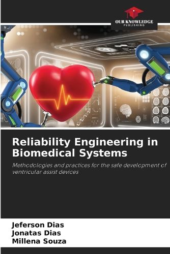 Cover image for Reliability Engineering in Biomedical Systems