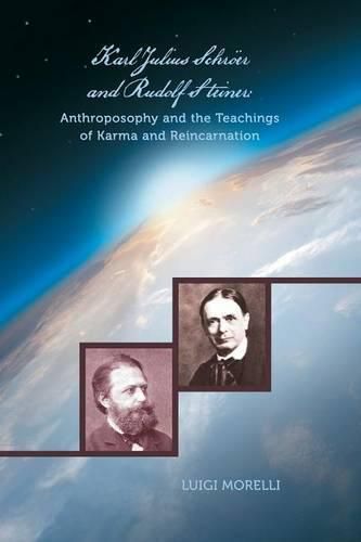 Karl Julius Schroeer and Rudolf Steiner