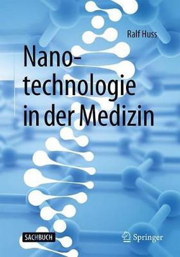Cover image for Nanotechnologie in der Medizin