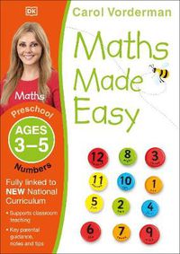 Cover image for Maths Made Easy: Numbers, Ages 3-5 (Preschool): Supports the National Curriculum, Maths Exercise Book