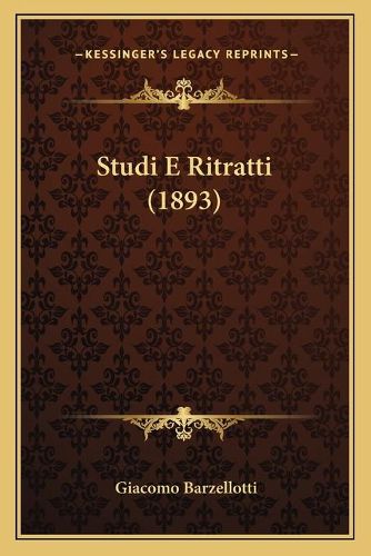 Studi E Ritratti (1893) Studi E Ritratti (1893)