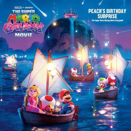 Cover image for The Super Mario Galaxy Movie: Peach's Birthday Surprise