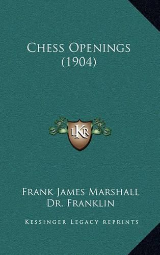 Chess Openings (1904)