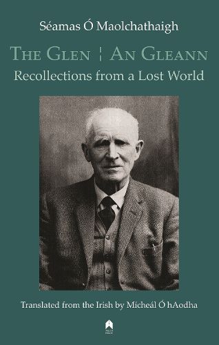 Cover image for The Glen / An Gleann: Recollections from a Lost World