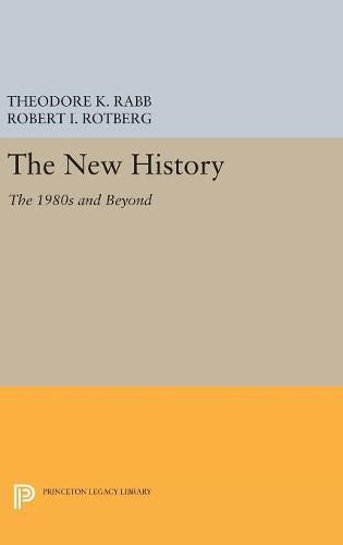 The New History: The 1980s and Beyond