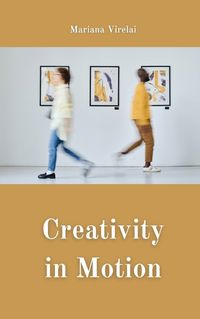 Cover image for Creativity in Motion