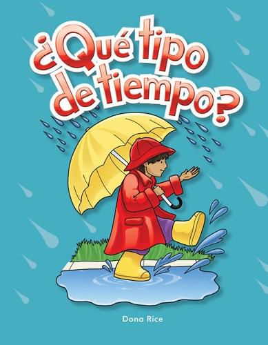 Cover image for Que Tipo De Tiempo? (What Kind of Weather?)