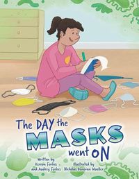 Cover image for The Day the Masks Went On