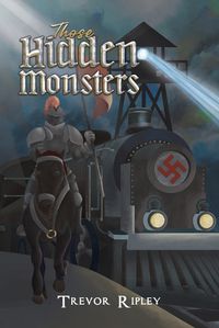 Cover image for Those Hidden Monsters