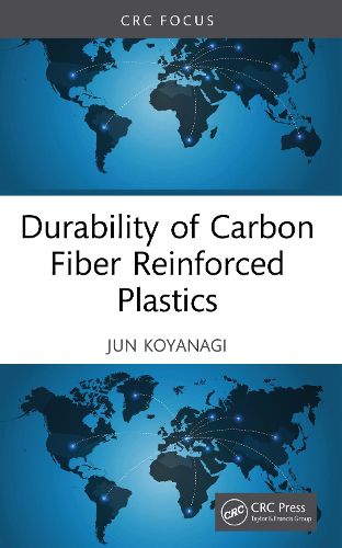 Cover image for Durability of Carbon Fiber Reinforced Plastics