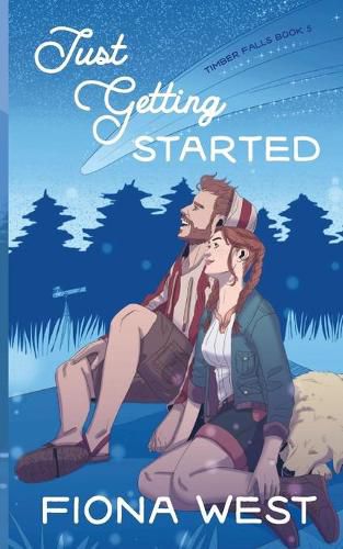 Cover image for Just Getting Started: A Sweet Small-Town Romance