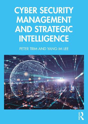 Cover image for Cyber Security Management and Strategic Intelligence