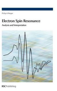 Cover image for Electron Spin Resonance: Analysis and Interpretation